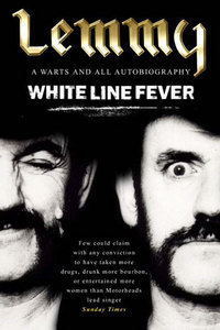 Книга Лемми Килмистера White Line Fever