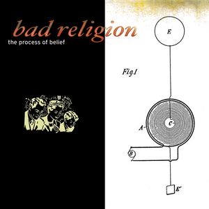 Bad Religion - The Process of Belief