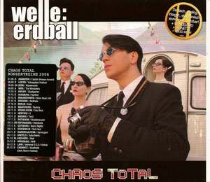 Welle:Erdball - Chaos Total