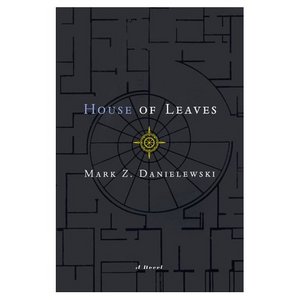 Mark Z. Danielewski - House of Leaves