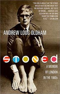 Stoned : A Memoir of London in the 1960s