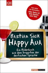 Bastian Sick - Happy Aua