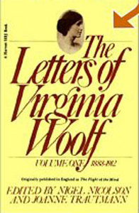 The letters of Virginia Woolf