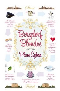 Plum Sykes - Вergdorf Blondes