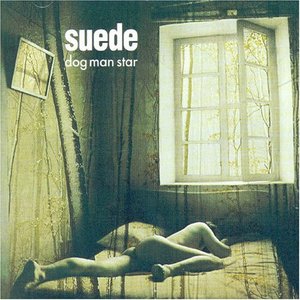 Dog Man Star by Suede