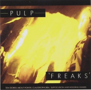 Freaks by Pulp