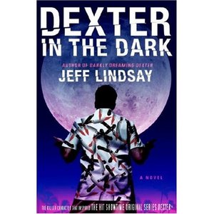 Dexter in the Dark: A Novel