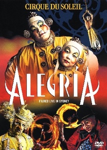 Посетить шоу "Alegria" от "Cirque du Soleil"