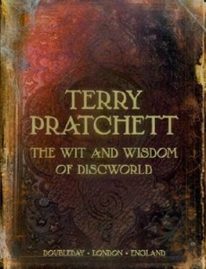 «Wit and Wisdom of Discworld» Terry Pratchett