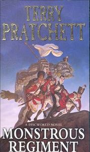 "Monstrous Regiment" by Terry Pratchett