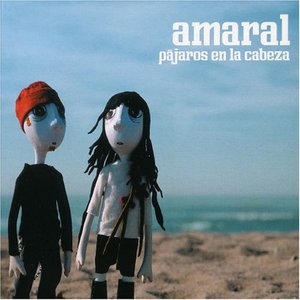 Amaral - Pajaros en la cabeza