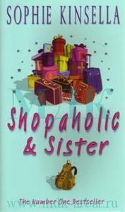 Sophie Kinsella Shopaholic & Sister