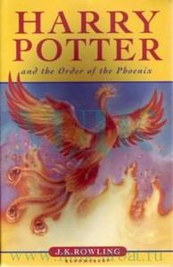 J.K. Rowling Harry Potter and the Order of the Phoenix