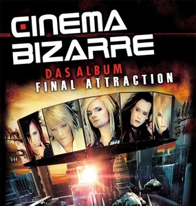 СD Cinema Bizarre "Final Attraction"