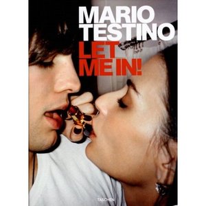 Mario Testino "Let me in"