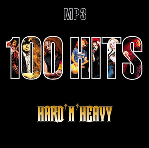 100 Hits. Hard'n'Heavy