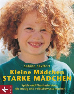 Kleine M&#228;dchen, starke M&#228;dchen