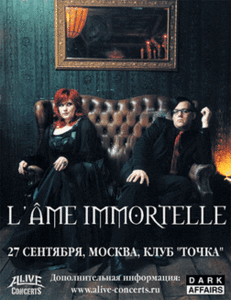 L'&#194;me Immortelle at Точка (Москва)