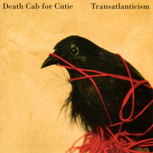 death cab for cutie - transatlanticism