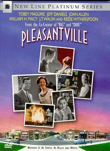 фильм "Плезантвилль" (Pleasantville)