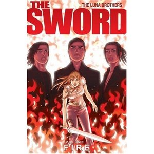 The Sword Volume 1: Fire (Sword) (Paperback)