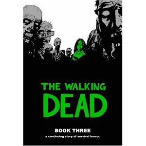 The Walking Dead Book 3 (Walking Dead) (Hardcover)