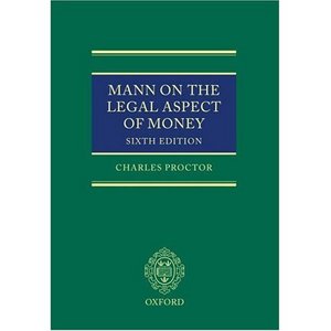 Proctor Charles. Mann on the Legal Aspect of Money