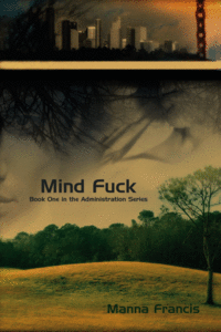 Mind Fuck by Manna Francis