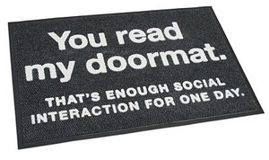 Enough Social Interaction Doormat