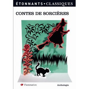 Contes de sorcieres. Sebastien Foissier