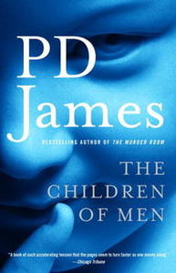 Книга на английском The Children of Men - Phillis Dorothi James