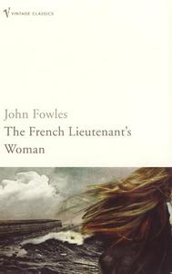 John Fowles "The French Lieutenant's Woman"