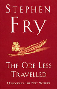 Stephen Fry. The Ode Less Travelled