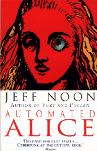 Jeff Noon - Automated Alice