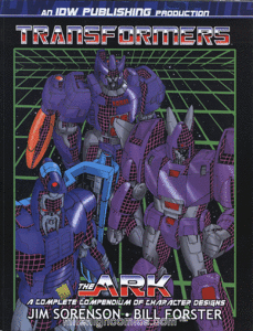 TRANSFORMERS: THE ARK-COMPENDIUM OF TRANSFORMERS MODELS (2007) #1
