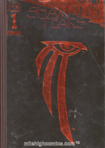 SHAMAN'S TEARS HC (1996)