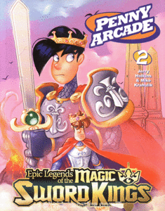 PENNY ARCADE (VOL. 2): LEGENDS/MAGIC SWORD KINGS TPB (2006)