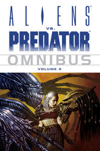 Aliens vs. Predator Omnibus Volume 2 (2007)