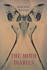 The Moth Diaries by Rachel Klein