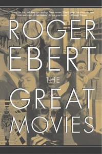 Roger Ebert "The Great Movies "