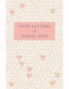 "Love letters of great men" book