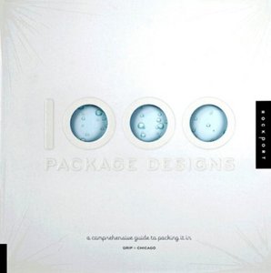 1,000 Package Designs A Complete Compilat | Grip Design