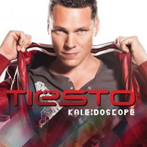 Tiesto "Kaleidoscope"