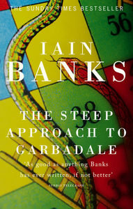 Iain Banks -The Steep Approach to Garbadale