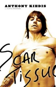 книга Anthony Kiedis "Scar Tissue"