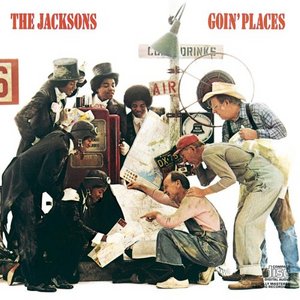 The Jacksons - Goin' Places