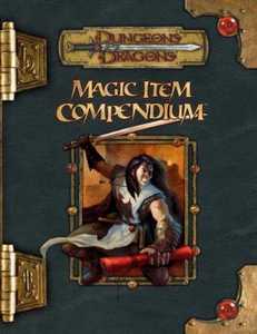 Dungeons & Dragons Magic Item Compendium v.3.5