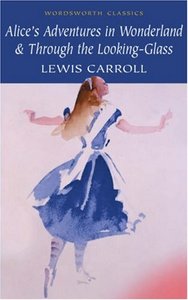 Lewis Carroll: Alice's Adventures in Wonderland