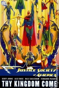 Justice Society of America Thy Kingdom Come HC