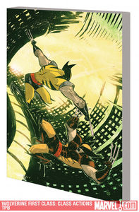 Wolverine First Class Class Action TPB